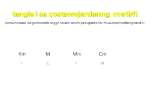 Mengonversi Satuan Panjang: Kilometer (Km), Meter (M), Centimeter (Cm), dan Milimeter (Mm)